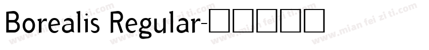 Borealis Regular字体转换